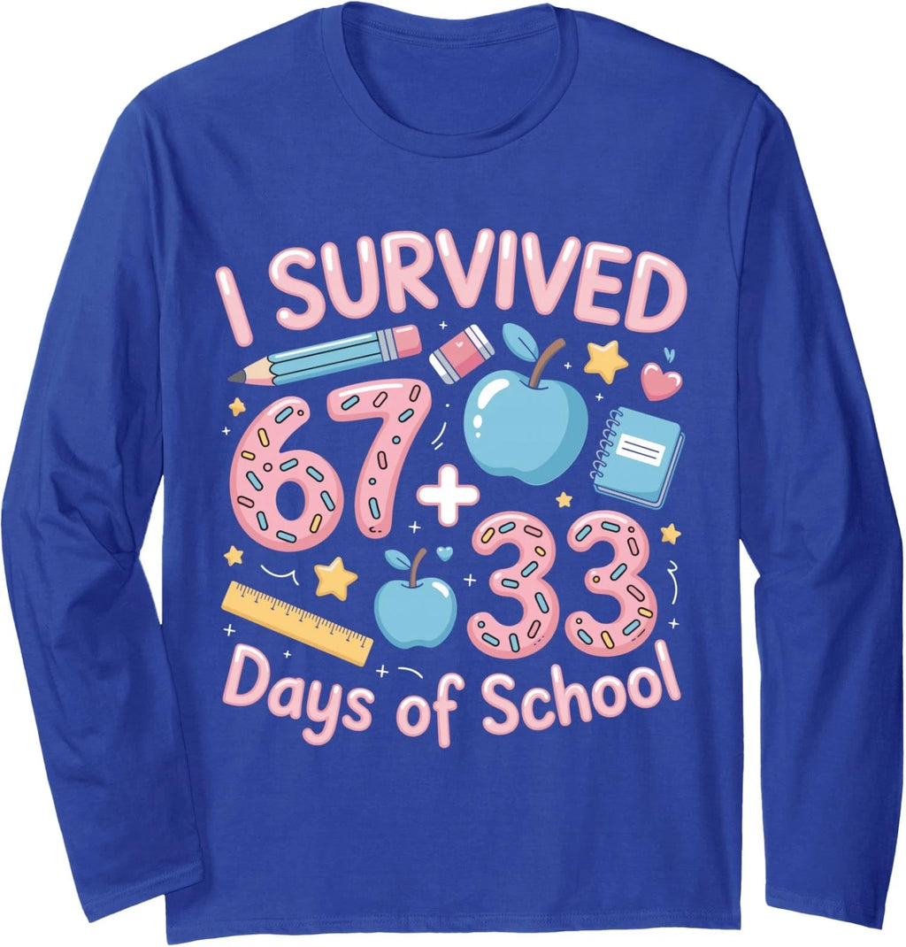 I Survived 67 33 Days of School 6 7 Meme Fun Long Sleeve T-Shirt
