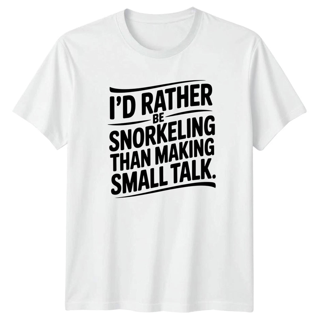 Id Rather Be Snorkeling Than T-Shirt Introvert Snorkeling Gift For Him And Her