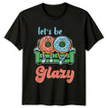 Let's Be Glazy Funny Donut Couch Potato Lazy Pun Graphic T-Shirt