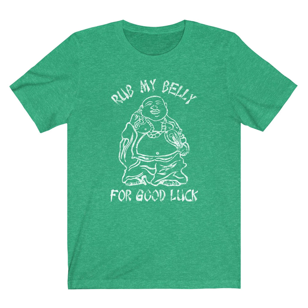 RUB MY BELLY FOR GOOD LUCK  "Vintage Look" 50/50 Blend Gym T-Shirt - buddha