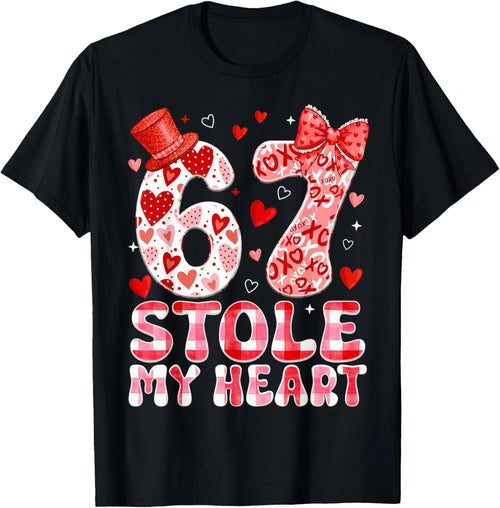 67 Valentines Stole My Heart - Six Seven Meme Graphic Unisex T-Shirt