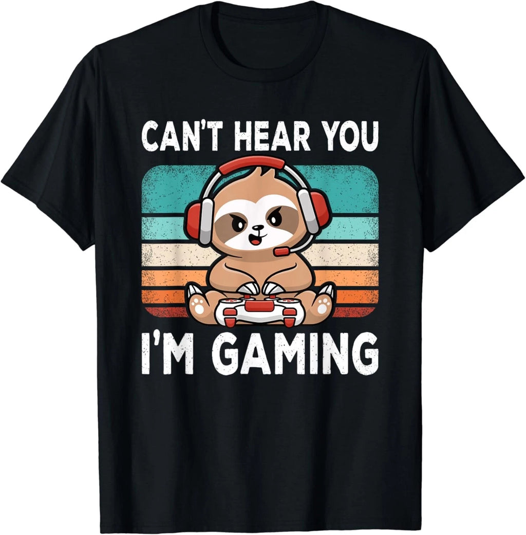 Can_t Hear You I_m Gaming Funny Video Game Retro Gamer Sloth Gift Unisex T-Shirt