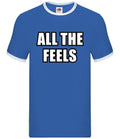 All The Feels - Mens Ringer - Meme Funny Joke Slogan Emotions Cute