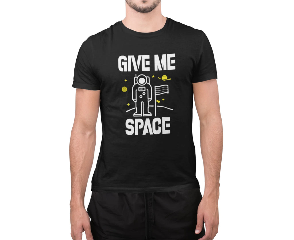 Give Me Some Space Sarcastic Introvert Astronomy Lovers Novelty Unisex T-Shirt