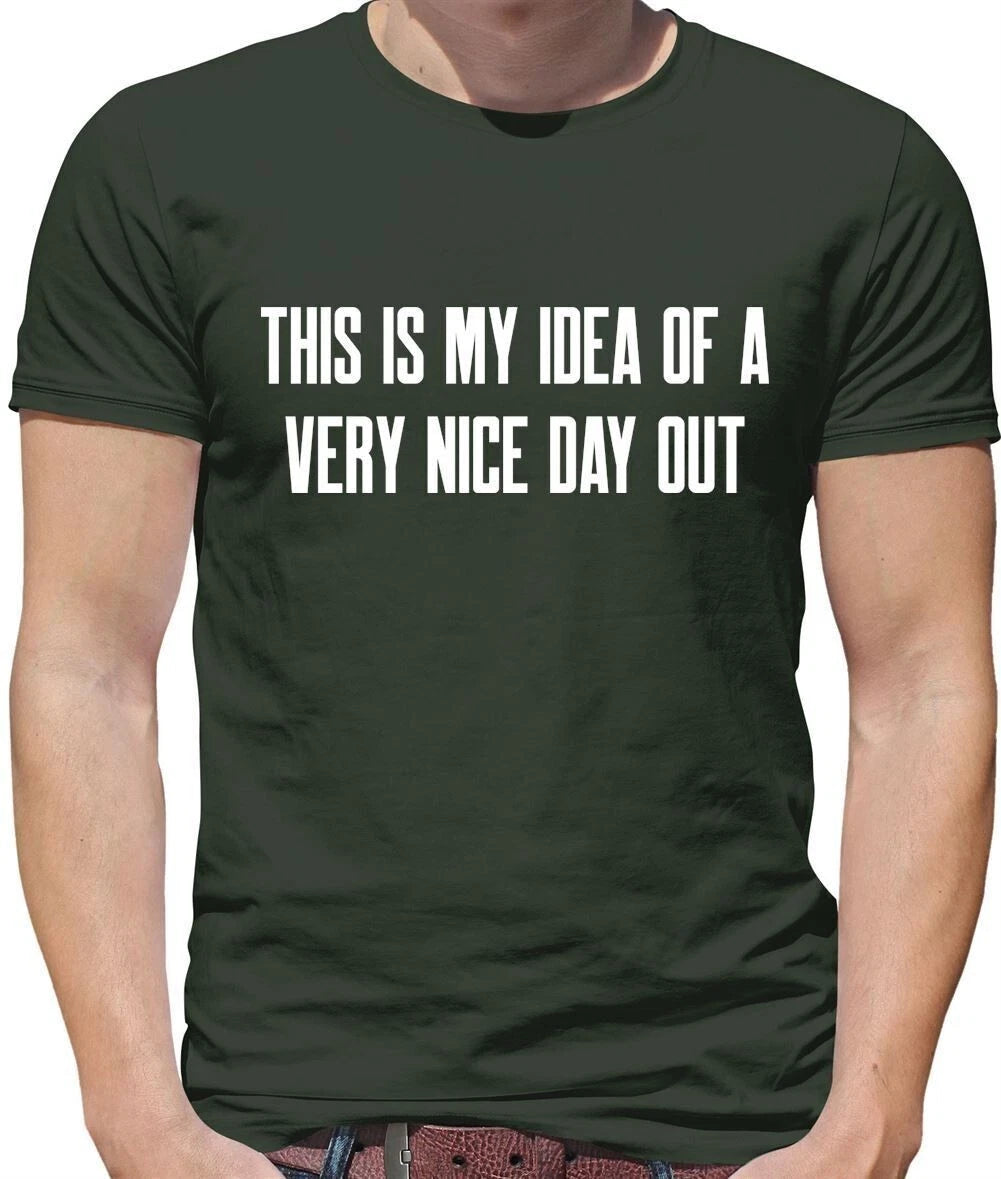This Is My Idea Of A Molto Carino Day Out - T-Shirt - Barlow Divertente Meme