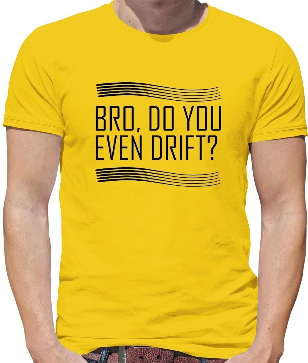 Bro, Tu Drifts Same? - T-shirt for men - funny drifting racing car
