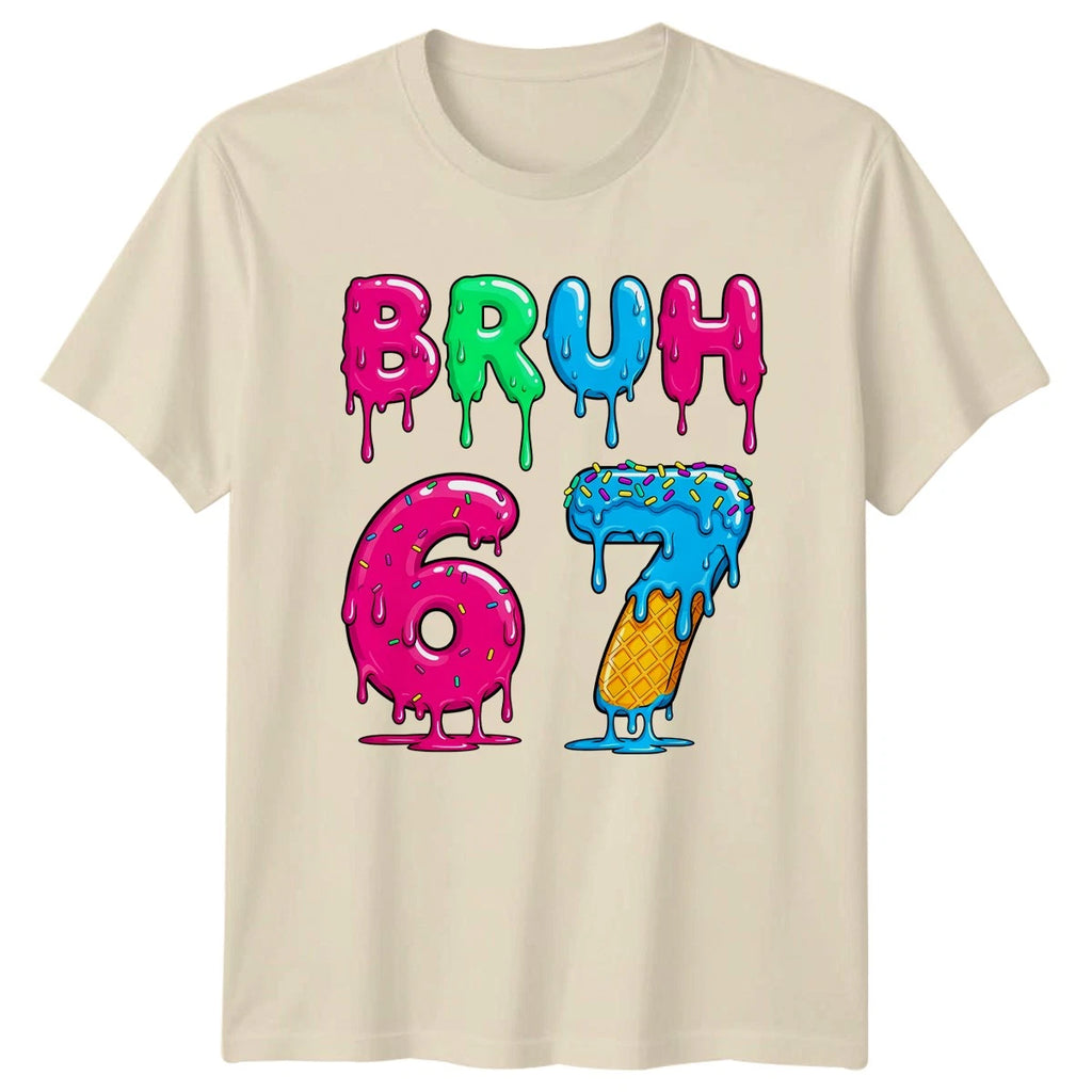 Bruh T-Shirt Dripping Glaze Font Slang Meme Birthday Gift For Him And Her