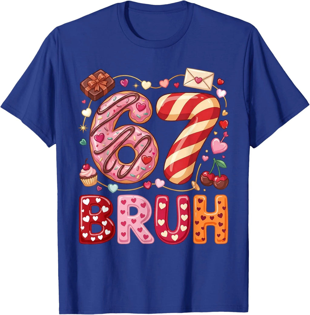 Funny Bruh 67 Six Seven Meme Valentine's Day Unisex T-Shirt