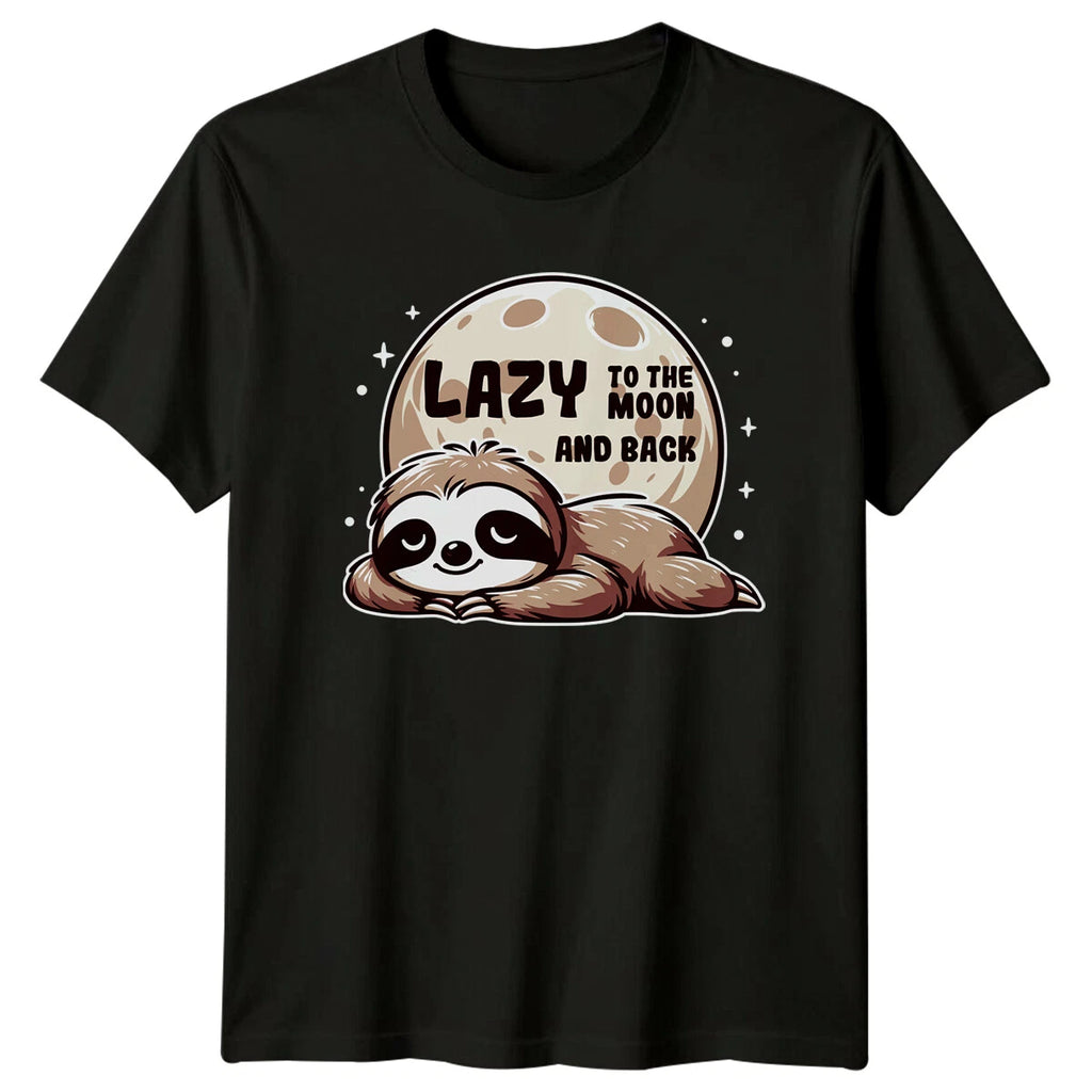 Lazy To The Moon And Back Sloth Funny Animal Pun Graphic T-Shirt