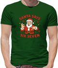 Santa Dit Six Sept 6-7 - Men's T-Shirt - Six Seven Meme Brainrot Funny 6 7