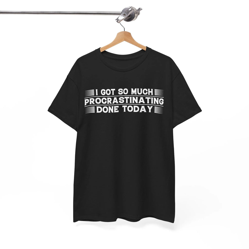 Procrastinators Club T-Shirt | Funny Sarcastic Tee | Deadline Warrior