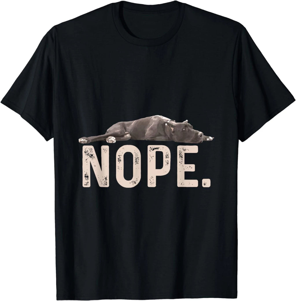 Nope Lazy Great Dane Dog Lover Gift Unisex T-Shirt