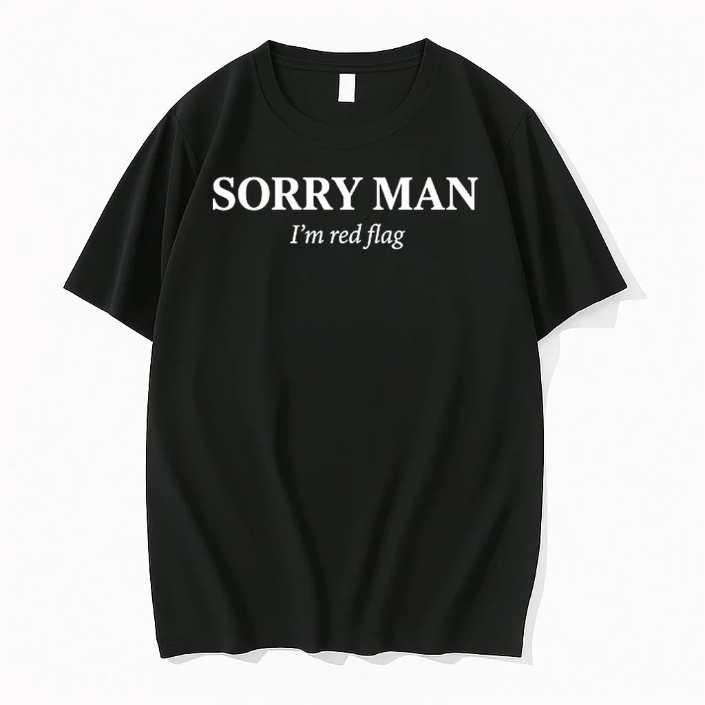 Sorry Man Im Red Flag 0 Tshirts Sweater Unisex , , , Long Sleeve Tee