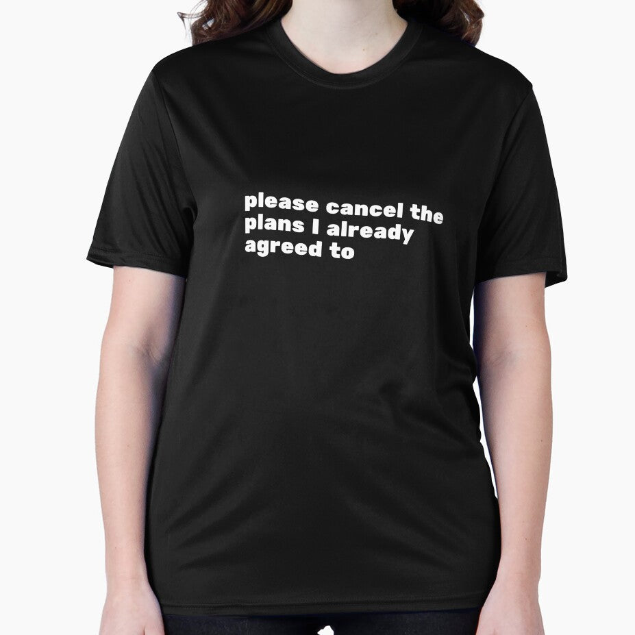 Please cancel the plan- for Introverts by QuirkStreet Unisex , , , Long Sleeve Tee