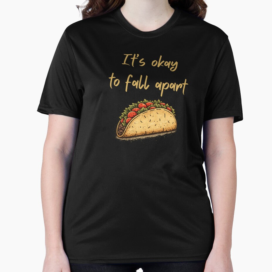 Its Okay To Fall Apart Vintage Taco - Mental Health Humor by DONT ASK CLUB Unisex , , , Long Sleeve Tee