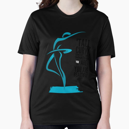 "Tall, Curvy, Short, Thin, Whatever You Are - You Are Beautiful" by LondonHouse