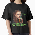 everyone loves an irish girl by elexetyshop ⭐⭐⭐⭐⭐
