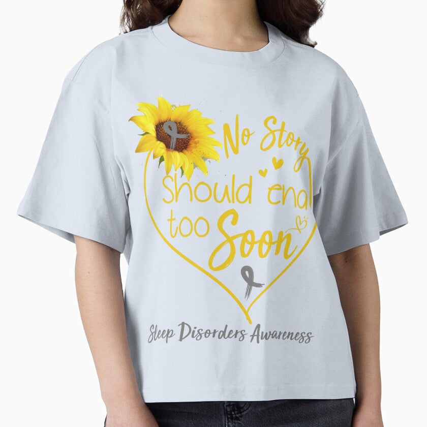 Sleep Disorders Awareness No Story Should End Too Soon by KirstybShop Unisex , , , Long Sleeve Tee