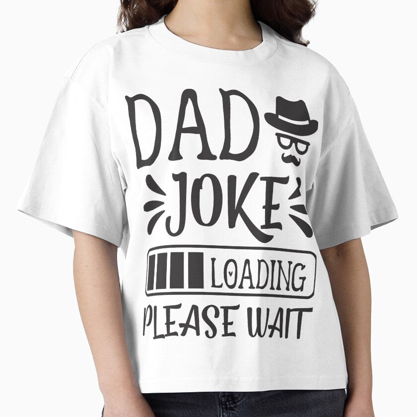 DAD JOKE LOADING PLEASE WAIT | PROGRESS BAR SLOGAN by Printoweb