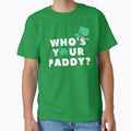 Who's Your Paddy Funny St Patrick's Day by Zulfiqqar