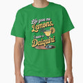 Life Gave Me Lemons, I Made a Daiquiri Funny Summer Quote by Jollys-ArtShop Unisex , , , Long Sleeve Tee