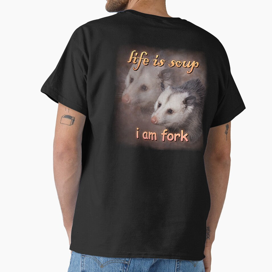 Life is soup, I am fork possum word art by snazzyseagull Unisex , , , Long Sleeve Tee