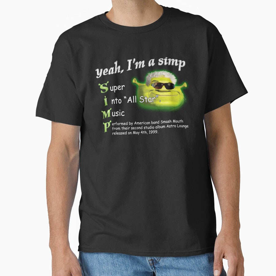 Yeah Im a SIMP Shrek Smash Mouth All Star Meme by swankyswamprat Unisex , , , Long Sleeve Tee