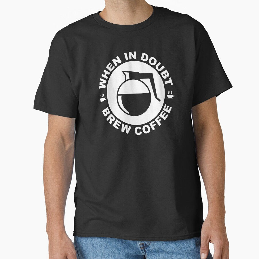 When in Doubt Brew Coffee by IfDesignGroup