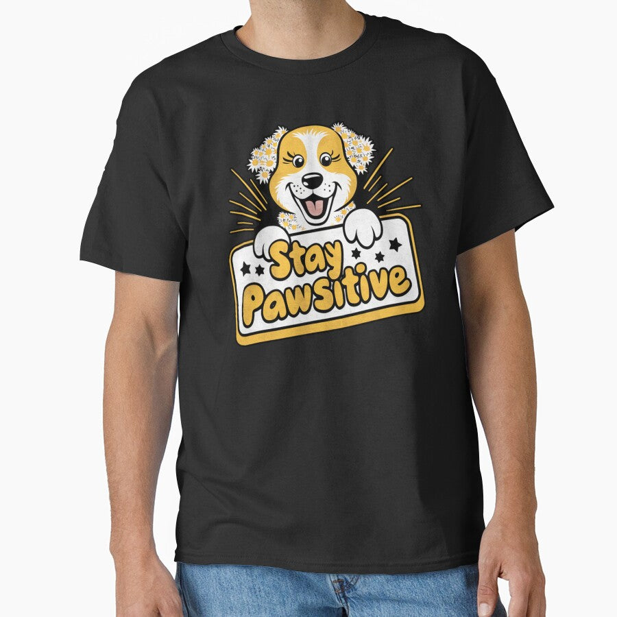 Dog Sarcastic Animal Stay positive by MaggiLars