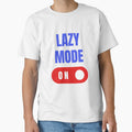 Lazy Mode On, Lazy Mode, Lazy Days, Funny Lazy by HermoTees Unisex , , , Long Sleeve Tee
