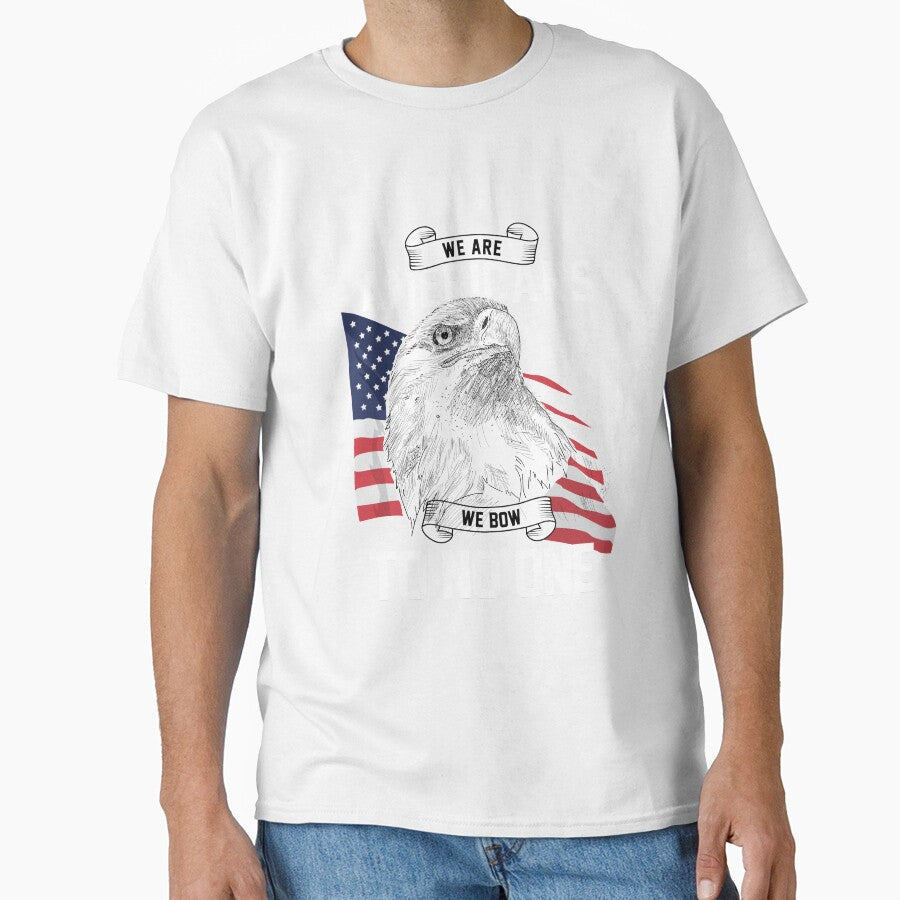We Are Americans We Bow To No One by AllStarMerch Unisex , , , Long Sleeve Tee