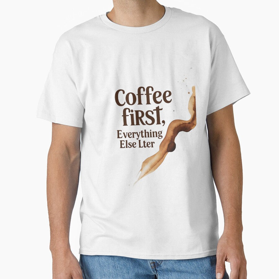 Coffee First Everything Else Later – Funny Minimalist Coffee Quote Design by Mintiko2 Unisex , , , Long Sleeve Tee