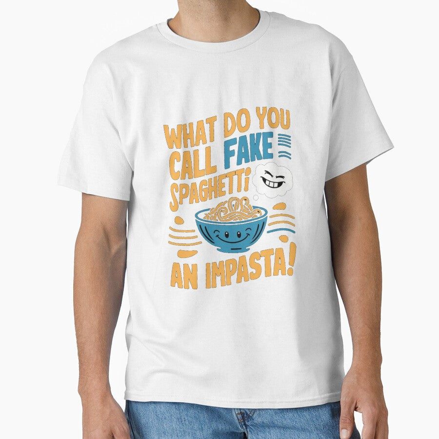 Dad joke: What do you call fake spaghetti? An impasta! by Rajasekar Unisex , , , Long Sleeve Tee