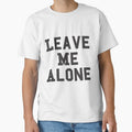 Leave Me Alone by fbfashion Unisex , , , Long Sleeve Tee