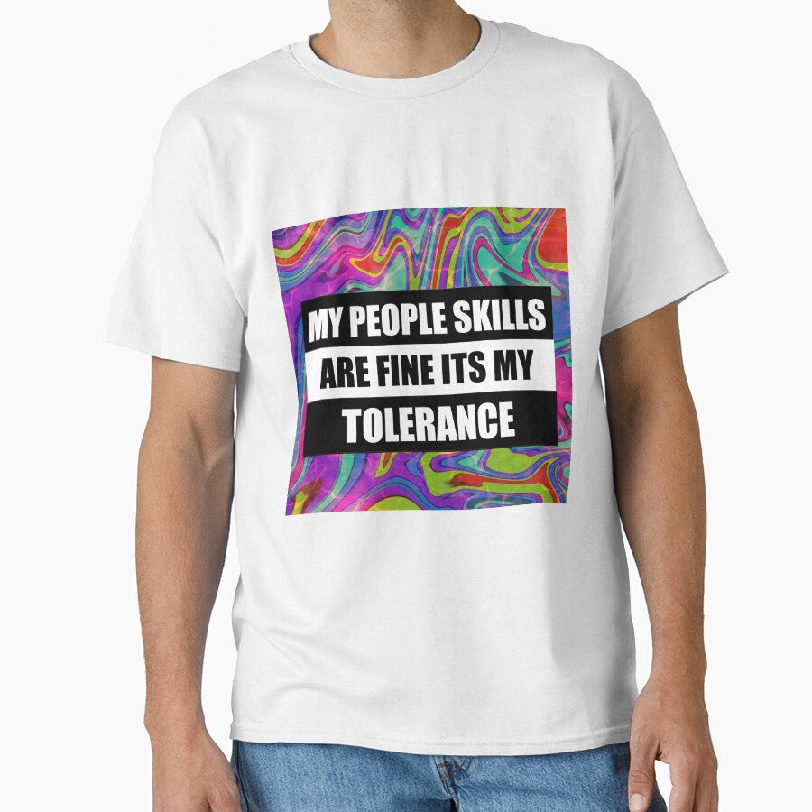 my people skills are fine it s my tolerance by sarina G Unisex , , , Long Sleeve Tee
