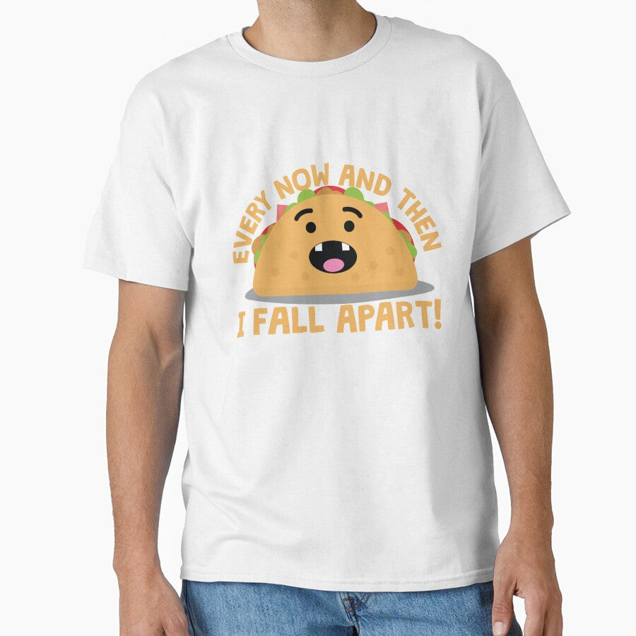 Every Now And Then I Fall Apart Taco by thingsandthings Unisex , , , Long Sleeve Tee