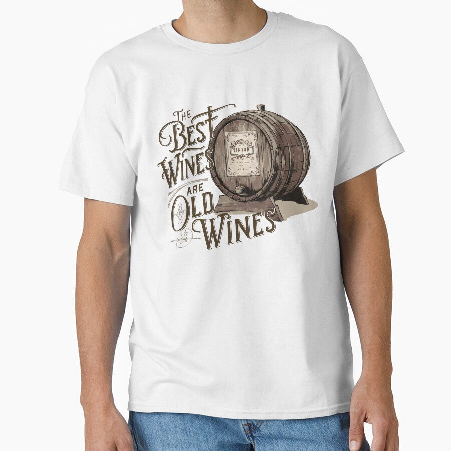 The Best Wines Are Old Wines by WineandWear Unisex , , , Long Sleeve Tee
