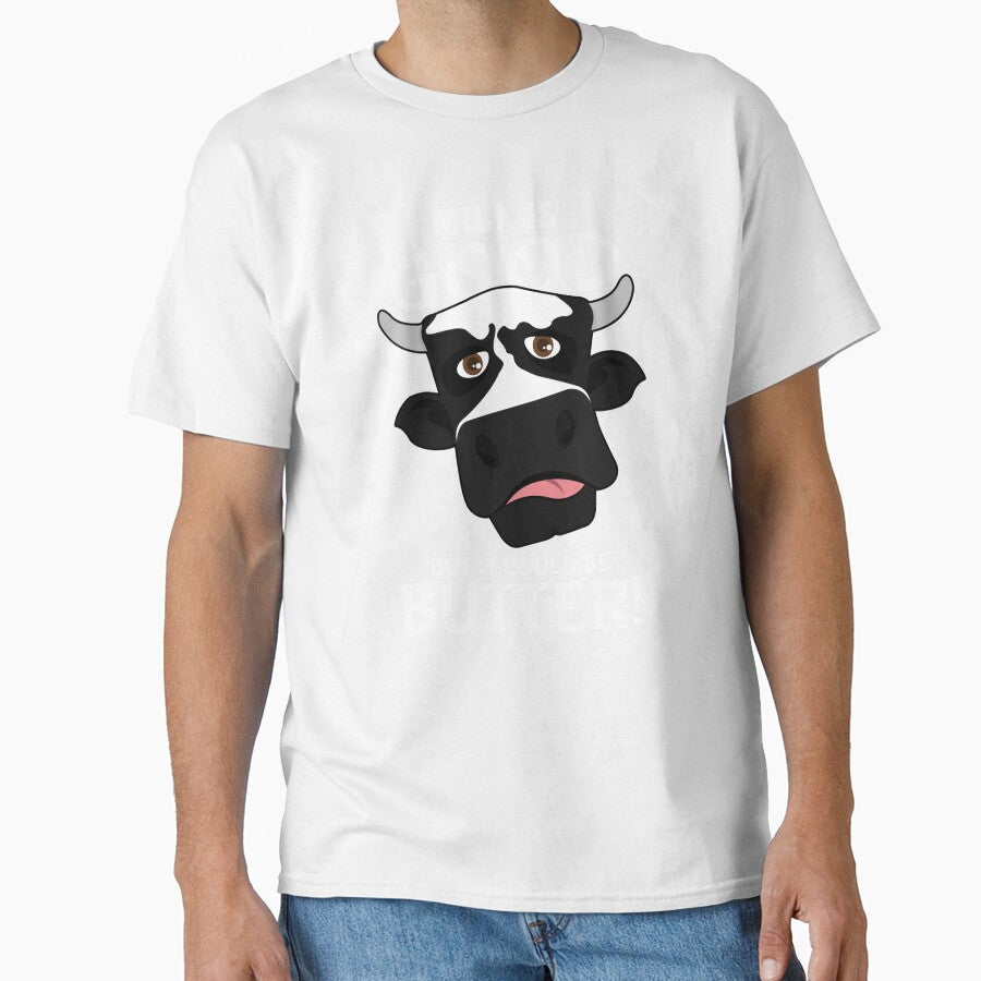 Milk Is Good But It Could Be Butter Pun Cow Pun Animals Farm Cute by sillyquestions Unisex , , , Long Sleeve Tee