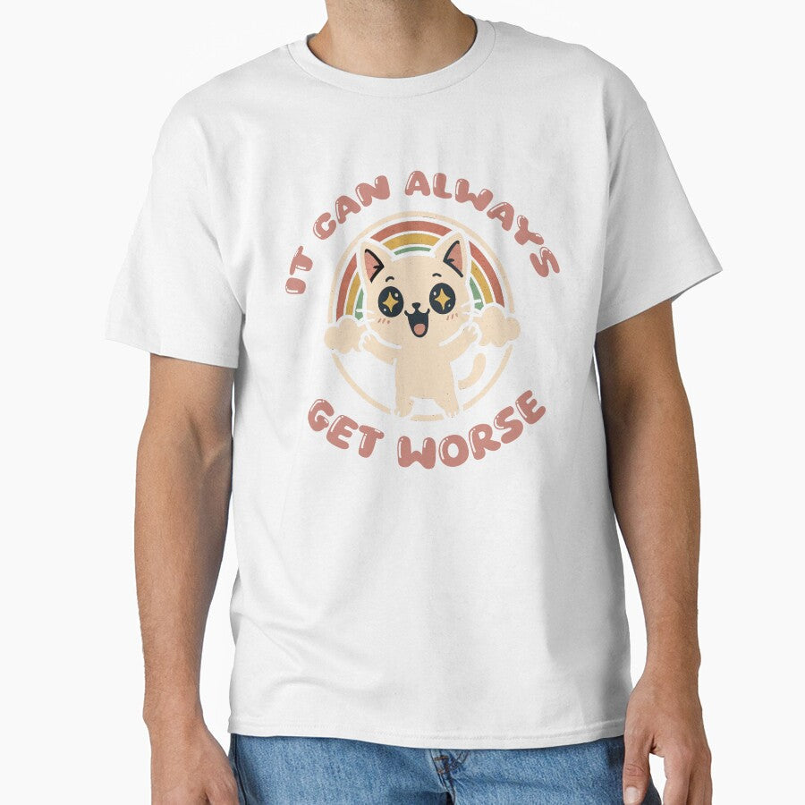 It can always get worse by AIEverything Unisex , , , Long Sleeve Tee