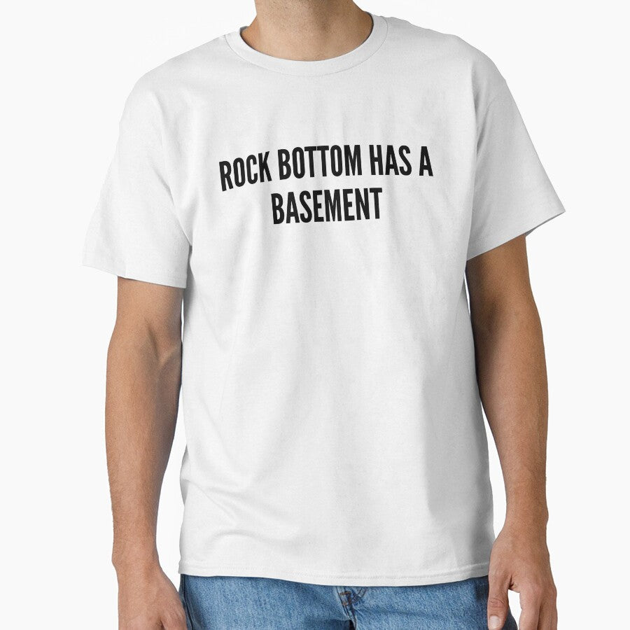 Rock Bottom Has A Basement Funny Dark Humor Quote by HelpmeImpooor Unisex , , , Long Sleeve Tee