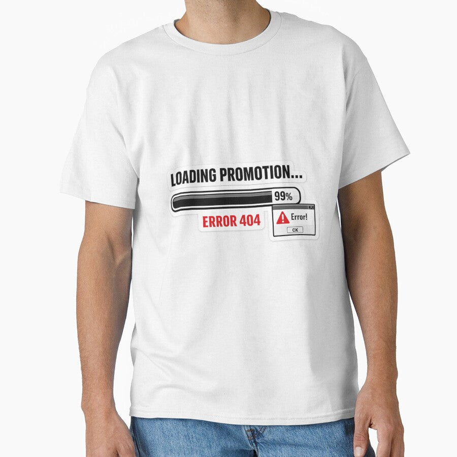 Loading Promotion Error 404 Funny Office Humor Sticker by Crybyte Studio Unisex , , , Long Sleeve Tee