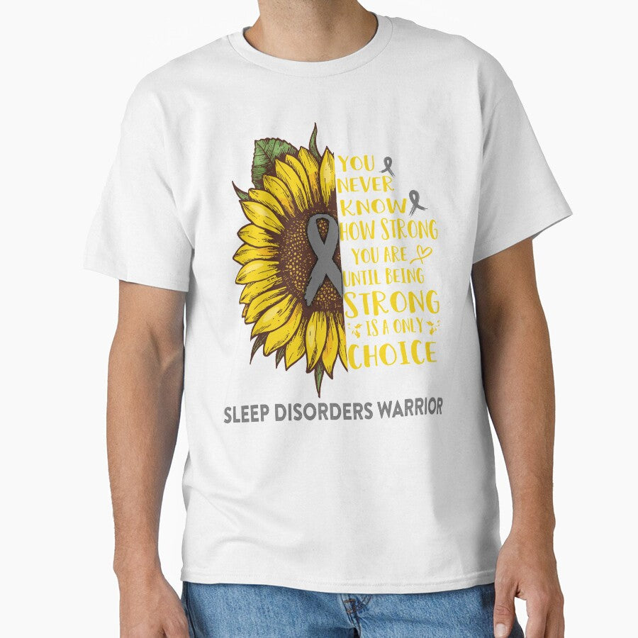 Sleep Disorders Warrior You Never Know How Strong You Are Sunflower Lover Gifts by radianen