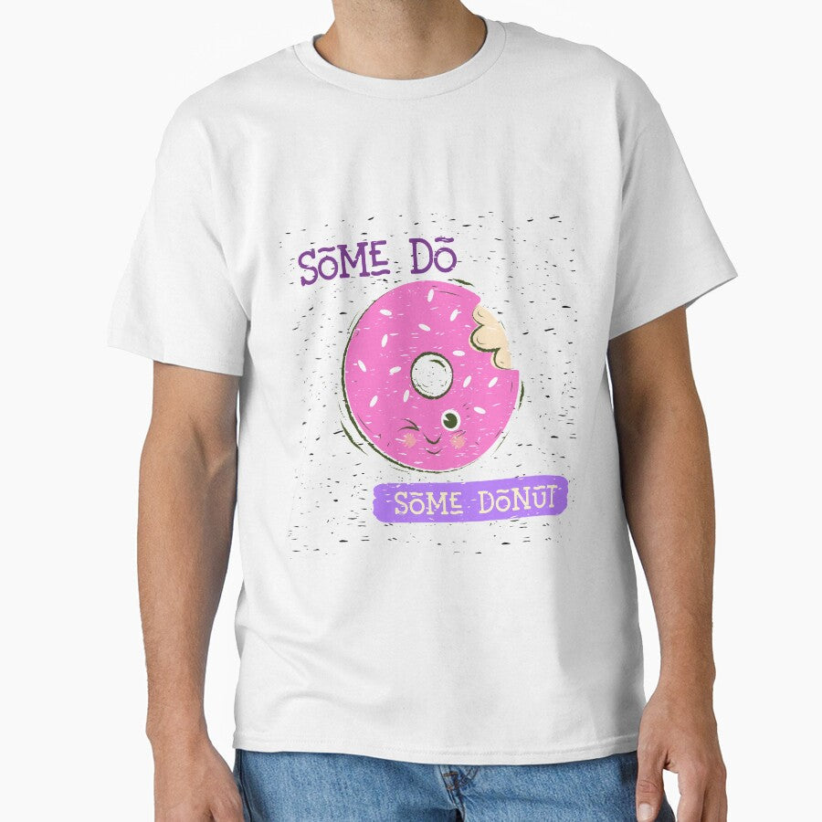 Some Do-Some Donut by GACreative63 Unisex , , , Long Sleeve Tee
