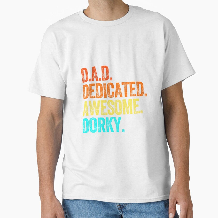 DAD dedicated awesome dorky dad jokes funny fathers day papa pops birthday by w1ckerman Unisex , , , Long Sleeve Tee