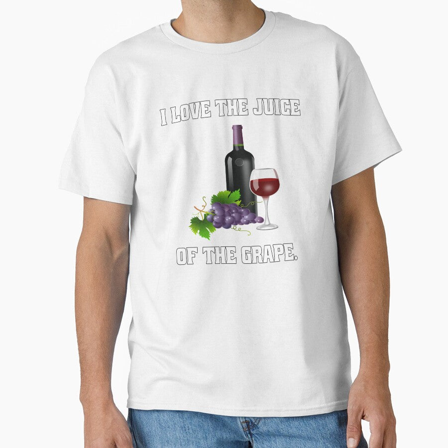 Funny Wine Lover Gift I Love The Juice Of The Grape by fantasticdesign Unisex , , , Long Sleeve Tee