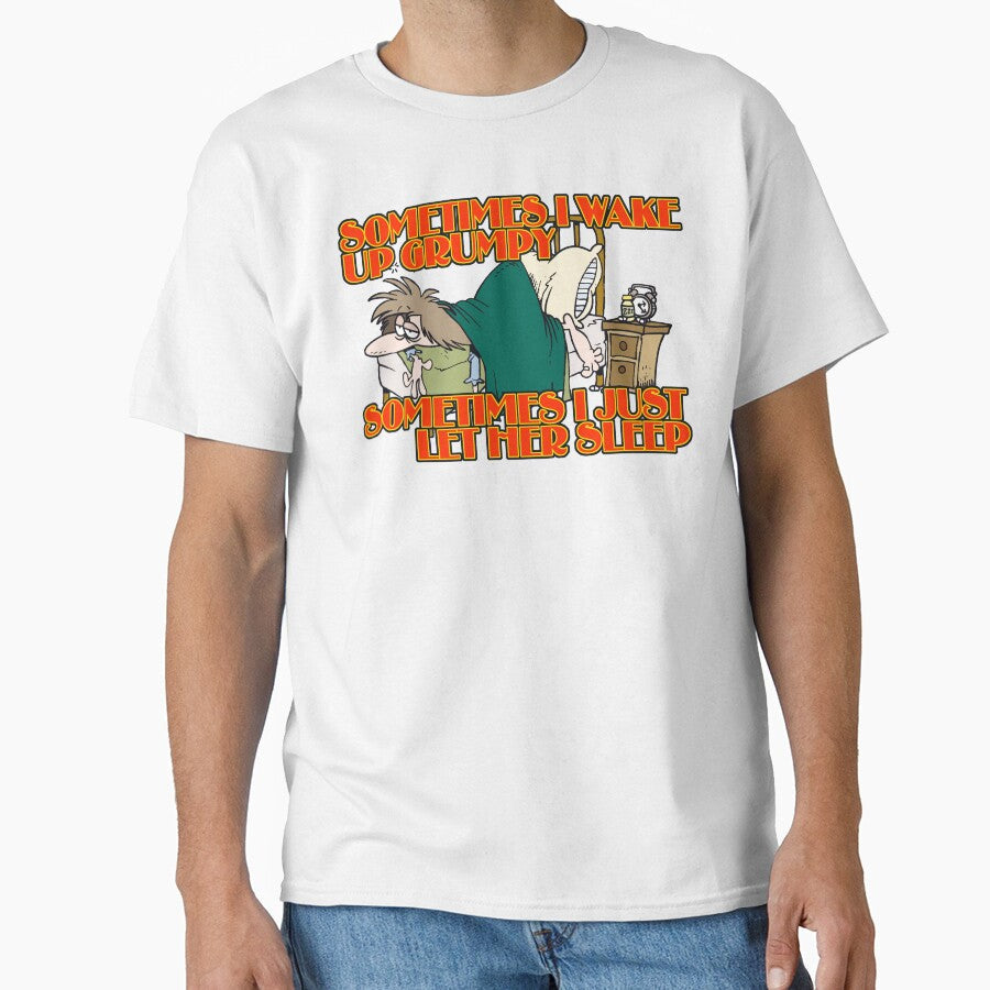 Sometimes I Wake Up Grumpy by Fairyjam Unisex , , , Long Sleeve Tee