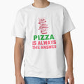 Pizza Is Always The Answer by Balkanfood Unisex , , , Long Sleeve Tee