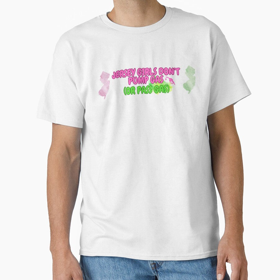 Jersey Girls Don't Pump Gas (or Pass Gas) Bumper Sticker by tasteful-art Unisex , , , Long Sleeve Tee