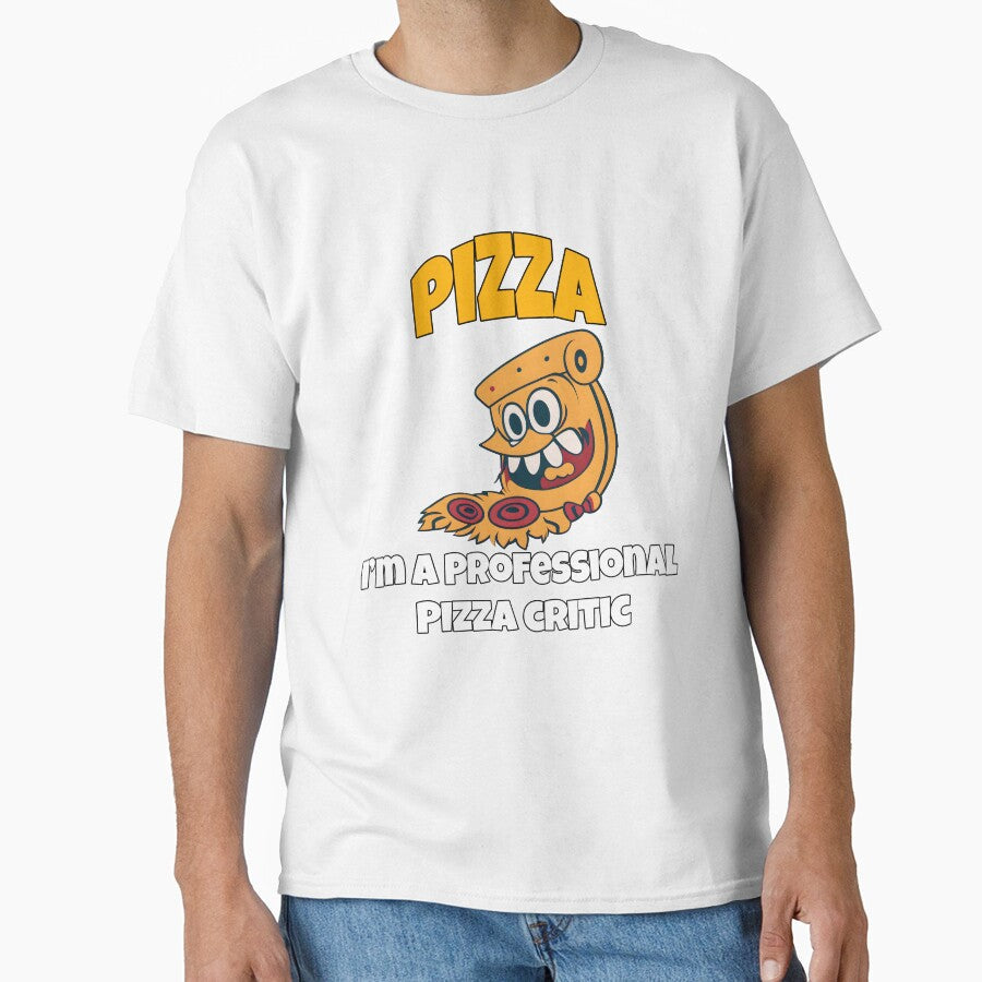 Funny Pizza Lover Humorous Design Pizza I'm A Professional Pizza Critic by fantasticdesign