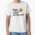 YOGA is Good for the Soul  (Also as white on BLACK design) by seize39